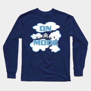 On Airplane Mode Long Sleeve T-Shirt